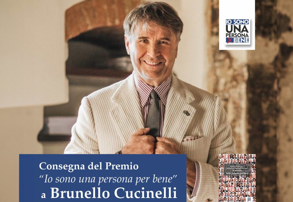 PREMIO Io sono una persona per bene - Brunello Cucinelli